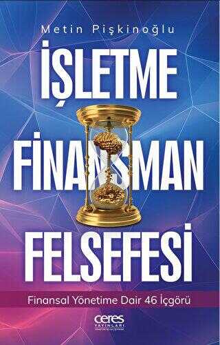 İşletme Finansman Felsefesi - Ceres Yayınları