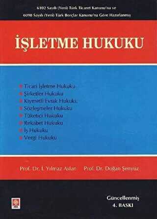 İşletme Hukuku - Ekin Basım Yayın