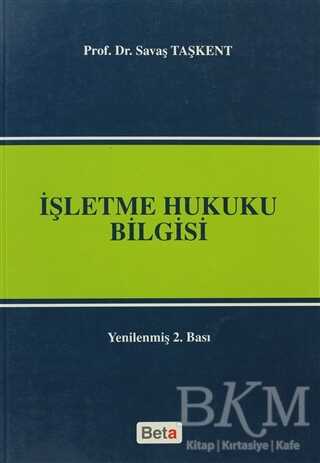 İşletme Hukuku Bilgisi - Beta Yayınevi