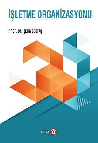 İşletme Organizasyonu - Beta Yayınevi