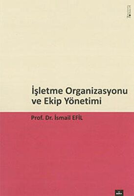 İşletme Organizasyonu ve Ekip Yönetim kapağı