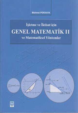 İşletme ve İktisat İçin Genel Matematik ve Matematiksel Yöntemler 2