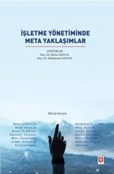İşletme Yönetiminde Meta Yaklaşımlar - Ekin Basım Yayın