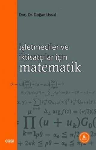 İşletmeciler ve İktisatçılar İçin Matematik - Çizgi Kitabevi Yayınları