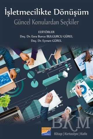 İşletmecilikte Dönüşüm - Siyasal Kitabevi - Akademik Kitaplar