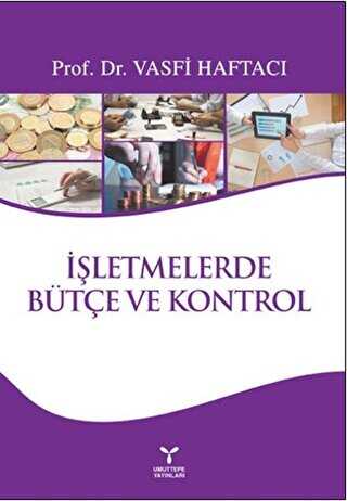 İşletmelerde Bütçe ve Kontrol - Umuttepe Yayınları