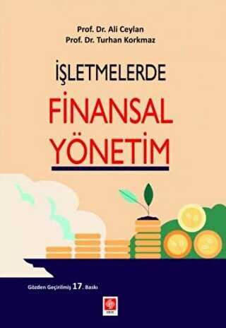 İşletmelerde Finansal Yönetim - Ekin Basım Yayın