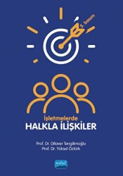 İşletmelerde Halkla İlişkiler - Nobel Akademik Yayıncılık