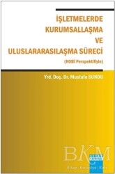 İşletmelerde Kurumsallaşma ve Uluslararasılaşma Süreci - Detay Yayıncılık