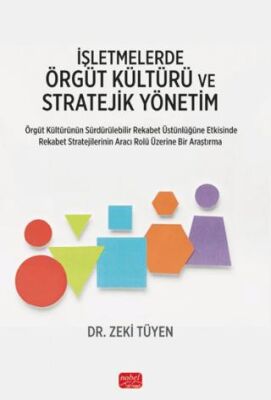 İşletmelerde Örgüt Kültürü ve Stratejik Yönetim - 1