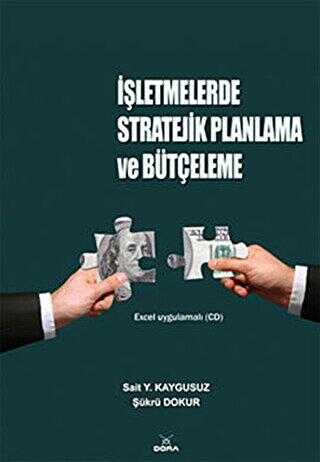 İşletmelerde Stratejik Planlama ve Bütçeleme - Dora Basım Yayın