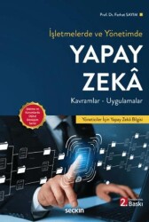 İşletmelerde ve Yönetimde Yapay Zeka - Seçkin Yayıncılık