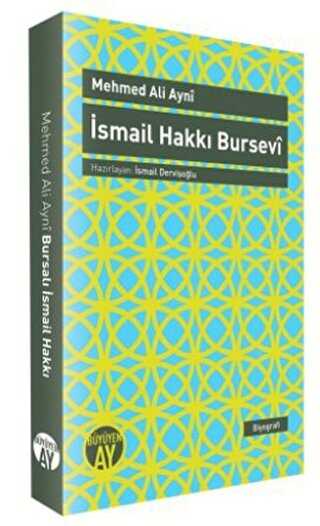 İsmail Hakkı Bursevi - Büyüyen Ay Yayınları