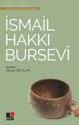 İsmail Hakkı Bursevi - Türk Tasavvuf Edebiyatı`ndan Seçmeler 8 - Kesit Yayınları