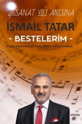 İsmail Tatar Bestelerim - Vova Yayınları