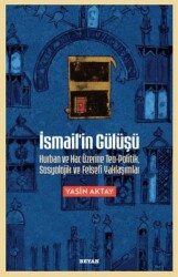 İsmail`in Gülüşü - Beyan Yayınları