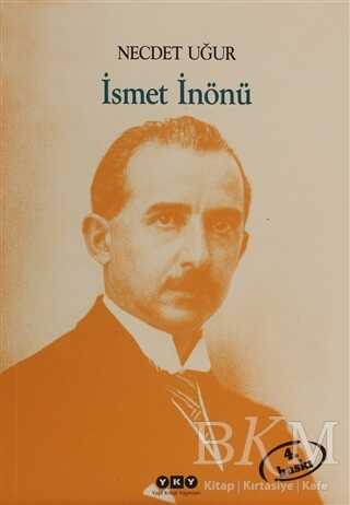 İsmet İnönü - Yapı Kredi Yayınları