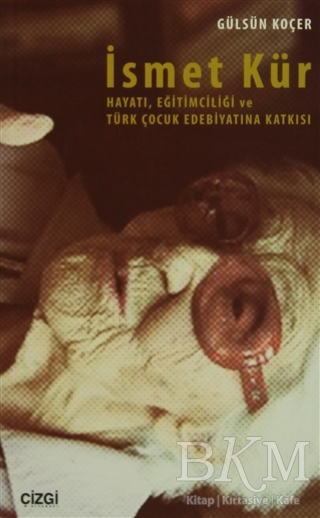 İsmet Kür - Çizgi Kitabevi Yayınları