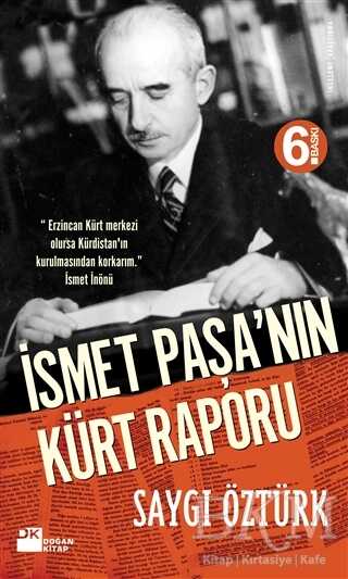 İsmet Paşa’nın Kürt Raporu - Doğan Kitap