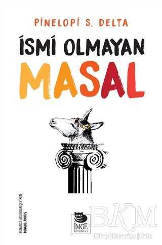 İsmi Olmayan Masal - İmge Kitabevi Yayınları