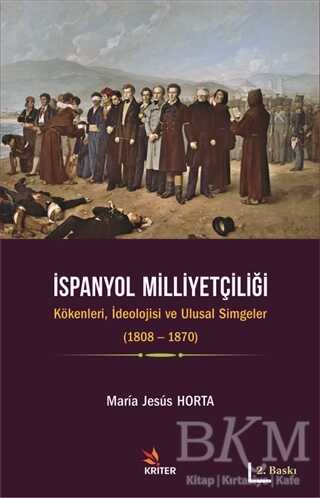 İspanyol Milliyetçiliği - Kriter Yayınları