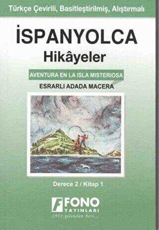 İspanyolca Hikayeler - Esrarlı Adada Macera Derece 2 - Fono Yayınları
