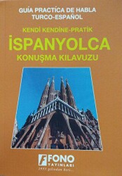 İspanyolca Konuşma Kılavuzu - Fono Yayınları