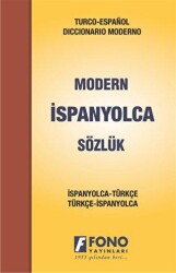 İspanyolca Modern Sözlük İspanyolca - Türkçe - Türkçe - İspanyolca - Fono Yayınları