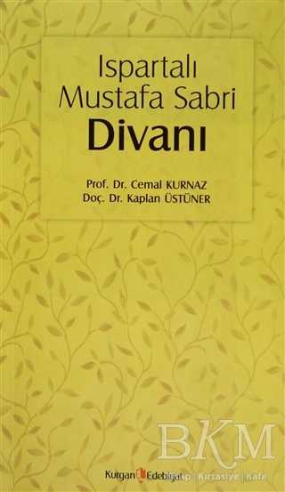 Ispartalı Mustafa Sabri Divanı - Kurgan Edebiyat