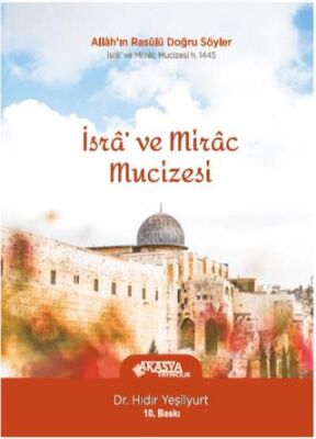 İsra ve Mirac Mucizesi - 1