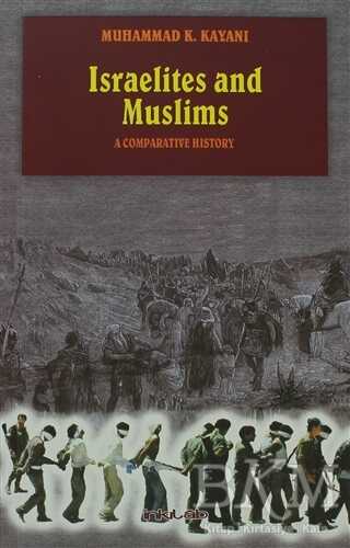 Israelites and Muslims - İnkılab Yayınları