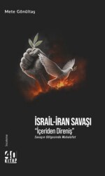 İsrail-İran Savaşı İçeriden Direniş - 40 Kitap
