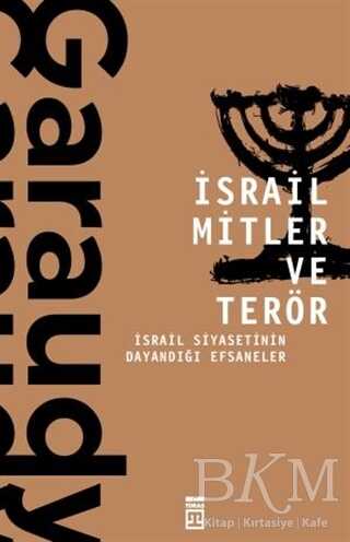 İsrail Mitler ve Terör - Timaş Yayınları