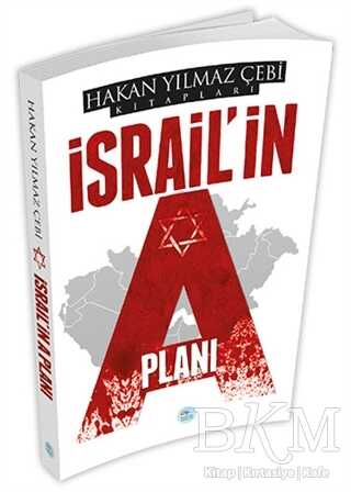 İsrail`in A Planı