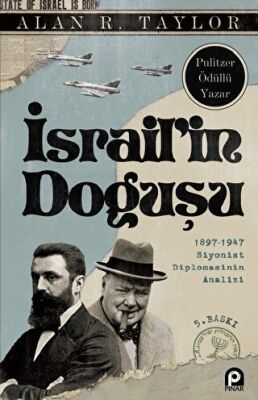 İsrailin Doğuşu 1897 - 1947 Siyonist Diplomasinin Analizi - 1
