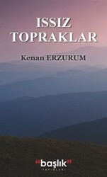 Issız Topraklar - Başlık Yayınları