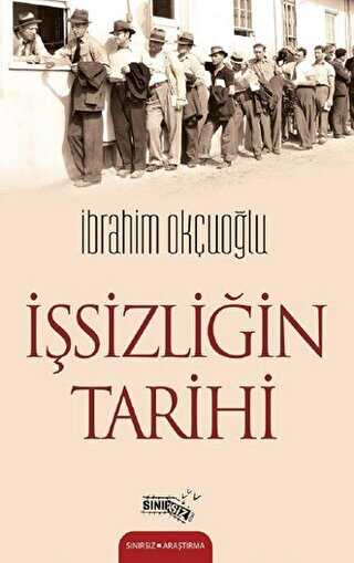 İşsizliğin Tarihi - Sınırsız Kitap