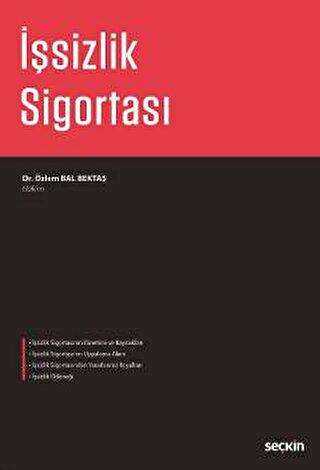 İşsizlik Sigortası - Seçkin Yayıncılık