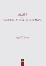 Issues in Globalızatıon, Culture and Medıa - 2