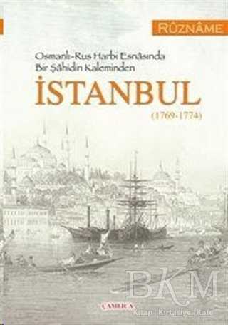 İstanbul 1769-1774 - Çamlıca Basım Yayın