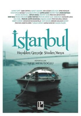 İstanbul Hayalden Gerçeğe Sözden Yazıya - 1