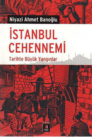 İstanbul Cehennemi - Kapı Yayınları