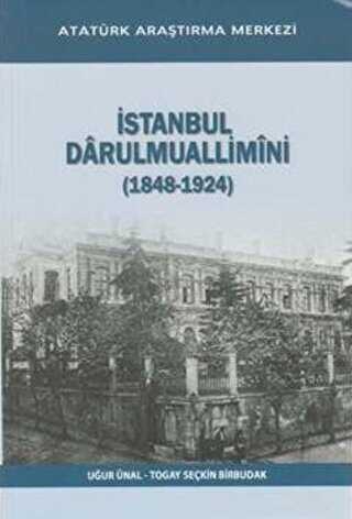 İstanbul Darulmuallimini 1848-1924