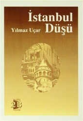 İstanbul Düşü - Bilgi Birikim Yayınları