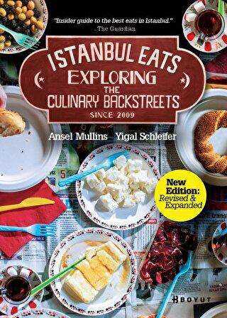 Istanbul Eats Exploring The Culinary Backstreets Since 2009