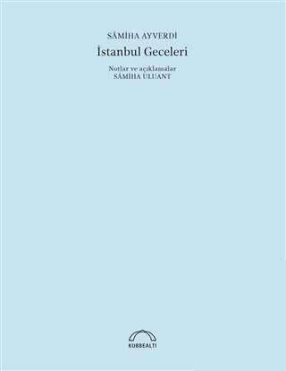 İstanbul Geceleri 50. Yıl Özel Baskı - Kubbealtı Neşriyatı Yayıncılık