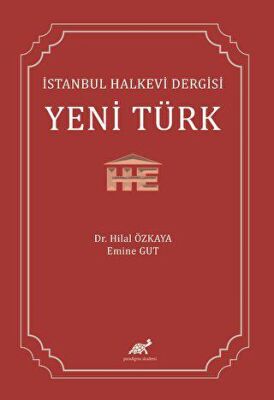 İstanbul Halkevi Dergisi Yeni Türk - 1