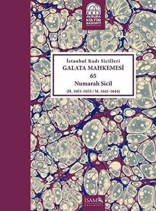 İstanbul Kadı Sicilleri - Galata Mahkemesi 65 Numaralı Sicil Cilt 39