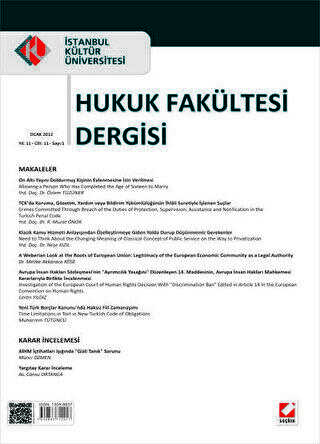 İstanbul Kültür Üniversitesi Hukuk Fakültesi Dergisi Cilt: 11 - Sayı: 1 Ocak 2012