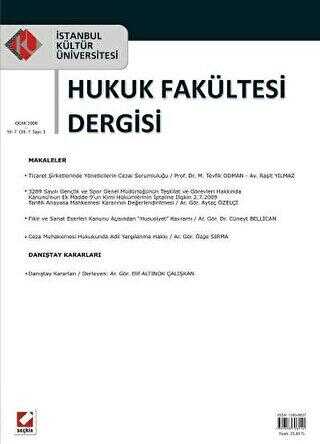 İstanbul Kültür Üniversitesi Hukuk Fakültesi Dergisi Cilt:7 – Sayı:1 Ocak 2008